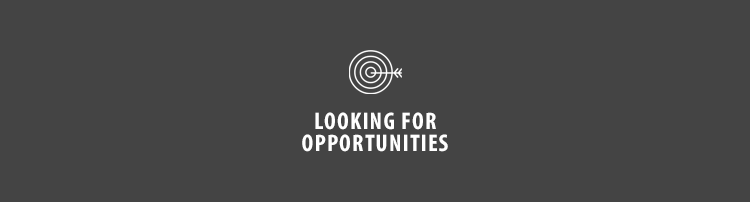 Looking for Opportunities | Home